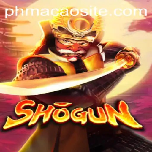 Unraveling the Strategies of Shogun: A Deep Dive into the Tactics and Intricacies of PHMACAO